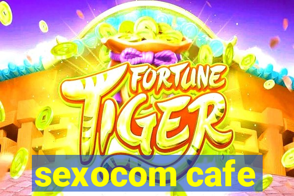 sexocom cafe